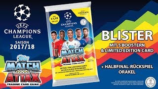 Topps UEFA Champions League Match Attax 201718  Blister Unboxing  Orakel [upl. by Initsed]