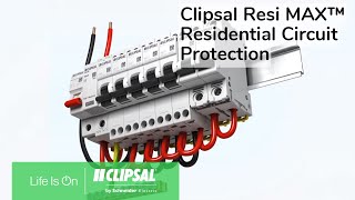 Clipsal Resi MAX™ Residential Circuit Protection [upl. by Nytsirk]