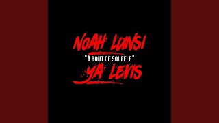 A bout de souffle feat Ya Levis [upl. by Gabor]