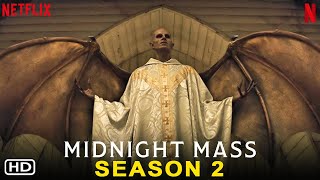 Midnight Mass Season 2  Netflix Kate Siegel Zach Gilford Hamish Linklater Air Date Streaming [upl. by Denman]