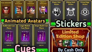 8 Ball Pool  Limited Edition Shop 🤩🤩🤩 Animated Avatars  Stickers  3 Cues  Showdown Tickets 🔥🔥🔥 [upl. by Squire715]