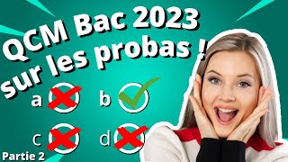 QCM du Bac 2023 sur les probabilités  partie 2 [upl. by Old]