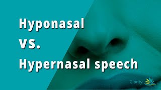 Do You Have Hyponasal or Hypernasal Speech [upl. by Macleod]