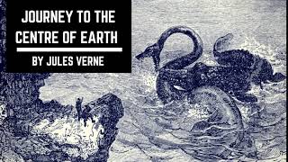 Journey to the Center of the Earth By Jules Verne  Complete Audiobook Unabridged amp Navigable [upl. by Nadean]