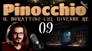 PINOCCHIO  Il burattino che divenne re EP 9°🎙️ Prigioniero del mostro pescatore  AUDIOLIBRO [upl. by Anhcar]