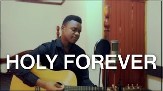 Holy Forever Cover  Wyclif Murungi [upl. by Norabal]