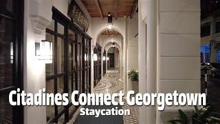 Citadines Connect Georgetown Penang Staycation [upl. by Haila]