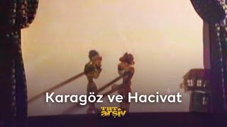 Karagöz ve Hacivat 1989  TRT Arşiv [upl. by Trescha]