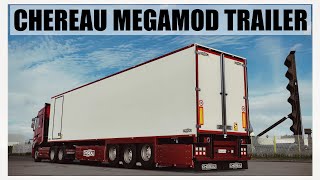 ETS 2 147  🔹CHEREAU MEGAMOD TRAILER🔹 [upl. by Ester]