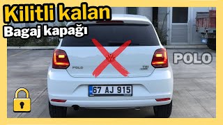 Volkswagen Polo kilitli kalan bagaj kapağı nasıl açılır [upl. by Orpah]