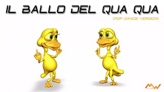 IL BALLO DEL QUA QUA Pop Dance Version 2021 by Lysa Maff [upl. by Neukam714]