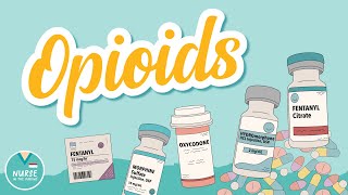 Nursing School Notes on Opioids  Pharmacology Help for Nursing Students [upl. by Dray]