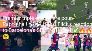 Raphinha  hatricik ⚽️⚽️⚽️ Hansi Flick’s reaction to Barcelona’s SEVENTH 🔥✅🚨 [upl. by Myrtie]