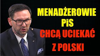 Menadżerowie PiS chcą uciekać z Polski [upl. by Irma291]