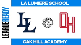 La Lumiere IN vs Oak Hill Academy  EYBL Scholastic [upl. by Duquette]