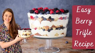 EASY BERRY TRIFLE RECIPE Trifle with layers of vanilla pound cake and fresh summer berries [upl. by Hammerskjold]