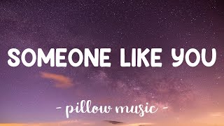 Someone Like You  Adele Lyrics 🎵 [upl. by Otsedom]