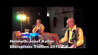 HelmuthJosef Keller Dreispitzer Treffen 2010 T 2 [upl. by Atinahc]