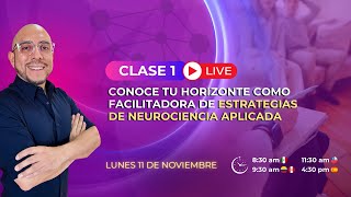 𝗖𝗟𝗔𝗦𝗘 𝟭 Conoce tu Horizonte como Facilitadora 🧠⤴️ [upl. by Leuname]