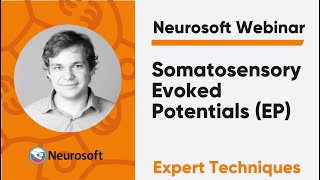 Somatosensory Evoked Potentials EP  Neurosoft Webinar quotEMGampEP Expert Techniquesquot [upl. by Okier]