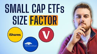 Small Cap ETFs  Size Factor  2024 [upl. by Fabrin906]