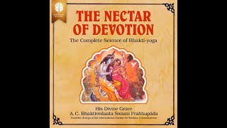 Nectar of devotion session 3  Sadhana Bhakti [upl. by Dodd]