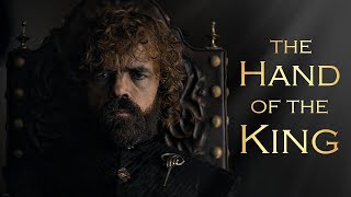 Tyrion Lannister  The Hand of the King [upl. by Fredrick501]