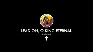 Lead On O King Eternal backing track [upl. by Anyrak]