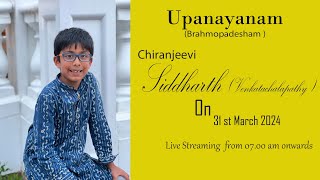 UPANAYANAM OF CHIRANJEEVI SIDDHARTH  VENKATACHALAPATHY [upl. by Alekin]