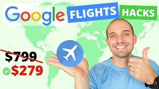 How to Find the CHEAPEST Flights on Google Flights Cool Tricks  Google Flights Tutorial [upl. by Dimitris]