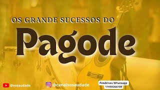 Pagode dos anos 90  classicos [upl. by Orman187]