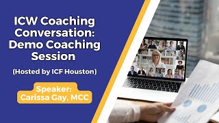 ICW Coaching Conversation Demo Coaching Session [upl. by Mcilroy465]