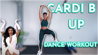 CARDI B  UP Dance Cardio Workout  DejaFit [upl. by Veradia507]