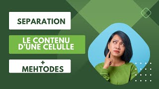 EXCEL 365  Séparation le contenu dune cellule avec beaucoup des options [upl. by Ebarta]