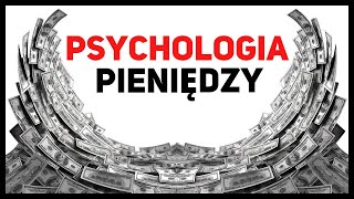 13 Lekcji O Pieniądzach  Psychologia Pieniędzy  Morgan Housel [upl. by Esirtal390]