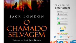 Audiolivro  O Chamado Selvagem [upl. by Dwane]