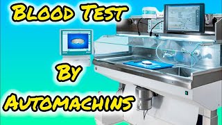 Blood Test কিভাবে ল্যাবে করা হয়। Blood test Auto Machine by pathology Laboratory rajanalysis [upl. by Prima102]