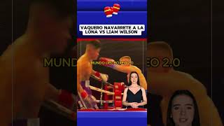 Baquero Navarrete a la lona contra Liam Wilson boxeo boxing box [upl. by Proud]