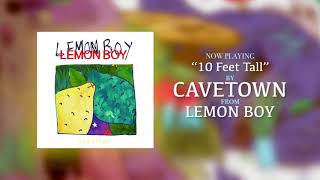 Cavetown – quot10 Feet Tallquot Official Audio [upl. by Aznerol]