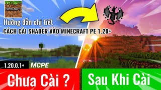 🔥 Hướng Dẫn Cách Cài Shader Vào Minecraft PE 120 Siêu Đơn Giản Mới Nhất  Zayyne [upl. by Stirling]