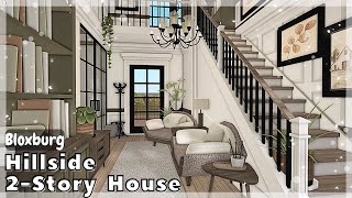 BLOXBURG Hillside 2 Story House Speedbuild interior  full tour Roblox House Build [upl. by Kramnhoj660]