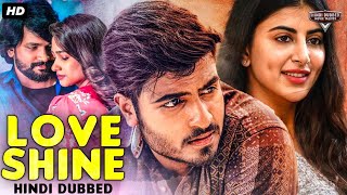 LOVE SHINE  Superhit Hindi Dubbed Full Movie  Ajay Annapurnamma  South Romantic Movie [upl. by Sueahccaz]