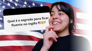 Fluente no inglês Não sinto falta do Brasil Parte ruim de viver nos EUA  Papo sério sobre os EUA [upl. by Keegan277]