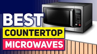 Top 5 Countertop Microwaves in 2024 👌 [upl. by Manya]