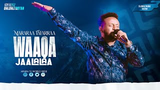 Waaqa Jaalalaa  Far Mararaa Tafarraa  New Afaan Oromo Live Worship  araratvworldwide [upl. by Jauch]