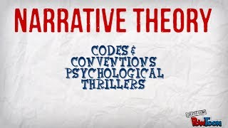 Codes amp Conventions of Psychological Thrillers Narrative Theory [upl. by Jody]