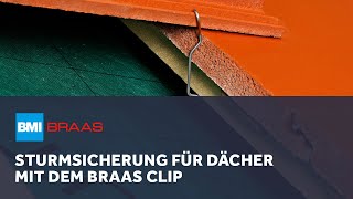 Sturmklammer Sturmsicherung für Dächer mit dem Braas Clip  BMI Braas [upl. by Galasyn]