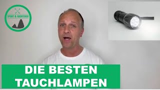 Tauchlampe kaufen Worauf achten 2022 [upl. by Lebazi952]