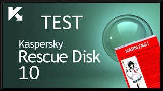 Kaspersky Rescue Disk 10  Test na zainfekowanym systemie [upl. by Cohla577]