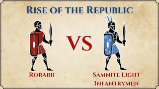 ROME II Total War Rise of The Republic  Rorarii VS Samnite Light Infantrymen [upl. by Peirsen]